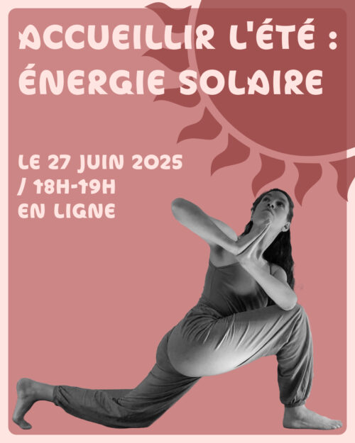 Accueillir l'été : Énergie Solaire / Les Ateliers d'Été en ligne