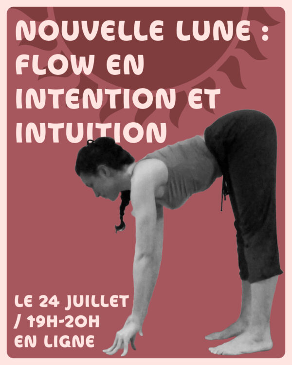 Nouvelle Lune : Flow en intention et intuition / Les Ateliers d'Été en ligne